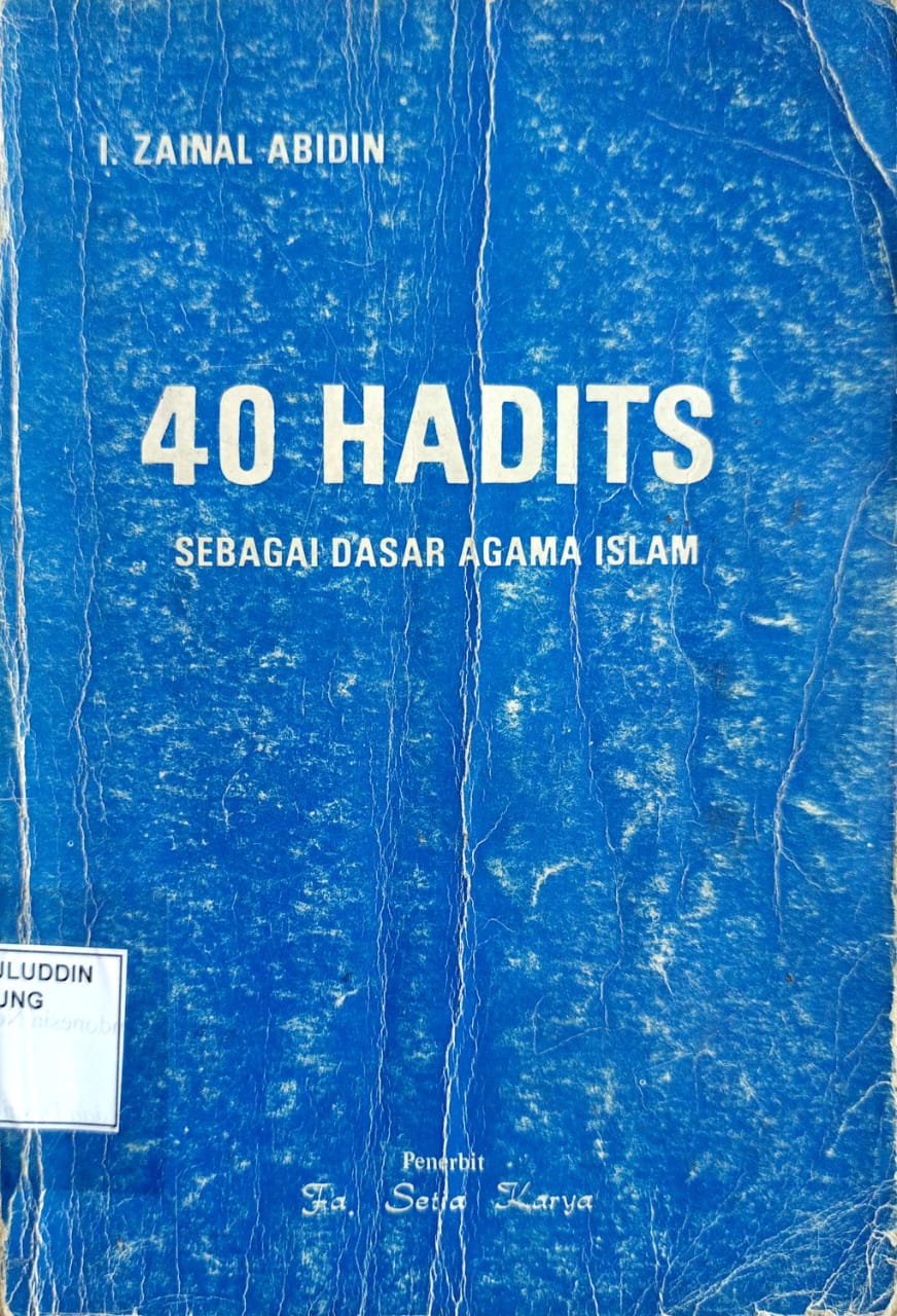 40 Hadits Sebagai Dasar Agama Islam