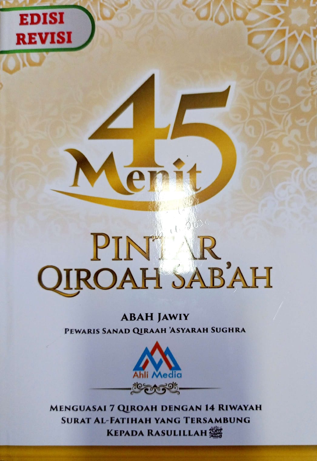 45 Menit Pintar Qiroah Sab'ah