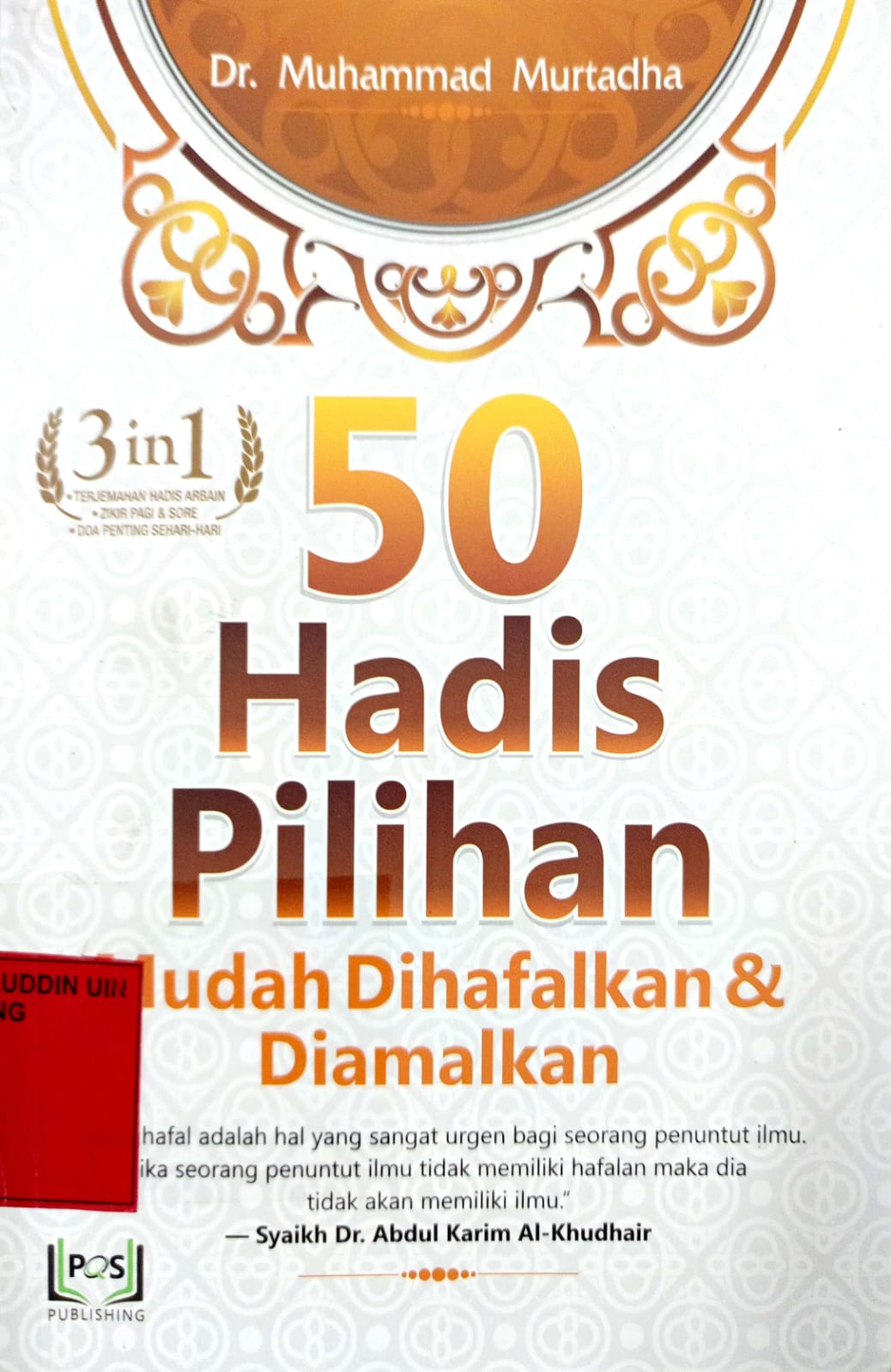 50 Hadis Pilihan mudah dihafalkan & Diamalkan